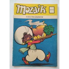 Mozaik 1977/1 A szultán szelencéje