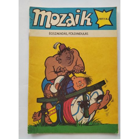 Mozaik 1977/4 Égszakadás, földindulás
