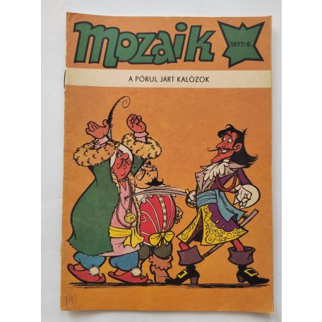 Mozaik 1977/6 A pórul járt kalózok