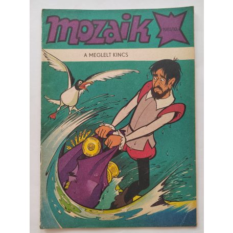 Mozaik 1981/10 A meglelt kincs