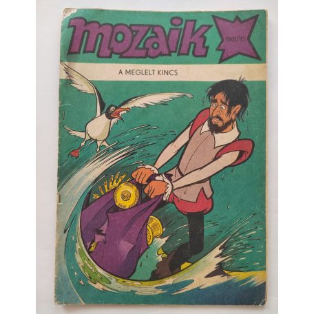 Mozaik 1981/10 A meglelt kincs