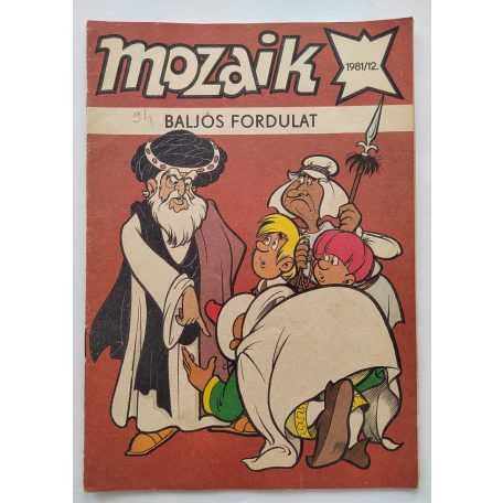 Mozaik 1981/12 Baljós fordulat