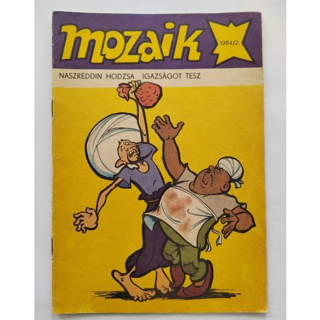 Mozaik 1984/2 Naszreddin hodzsa igazságot tesz