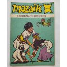 Mozaik 1984/12 A csodálatos hirnökök