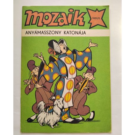 Mozaik 1989/8 Anyámasszony katonája