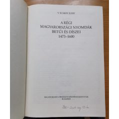   V. Ecsedy Judit: A régi magyarországi nyomdák betűi és díszei 1473-1600