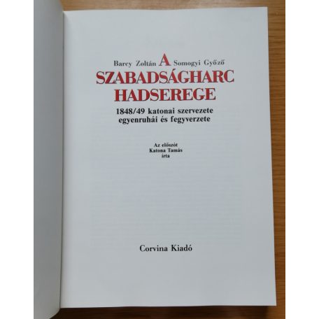 Barcy Zoltán: A szabadságharc hadserege