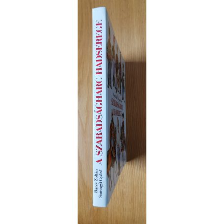 Barcy Zoltán: A szabadságharc hadserege