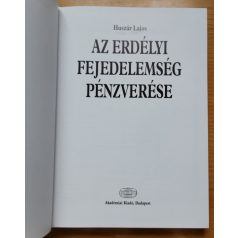 Huszár Lajos: Az Erdélyi Fejedelemség pénzverése