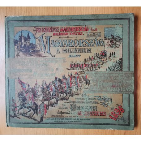 Az ezeréves Magyarország és a Milléniumi Kiállítás II. kötet
