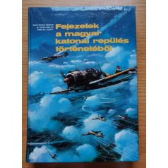   Nagyváradi Sándor: Fejezetek a magyar katonai repülés történetéből 