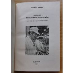 Borsódy Mihály: Édesipari recepttörténeti gyűjtemény