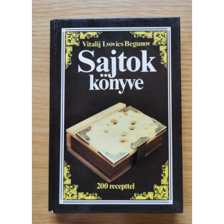 Vitalij Lvovics Begunov: Sajtok könyve 