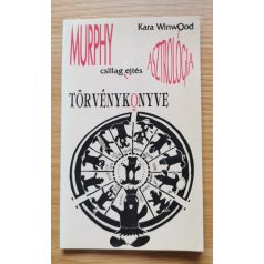 Kara Winwood: Murphy csillagfejtés törvénykönyve