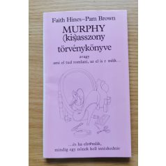 Faith Hines: Murphy (kis)asszony törvénykönyve