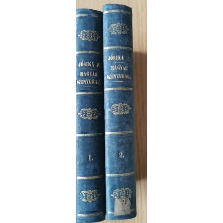 Jósika Miklós: A magyar kényurak I-II.