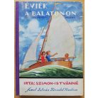 Szimon Istvánné: Éviék a Balatonon