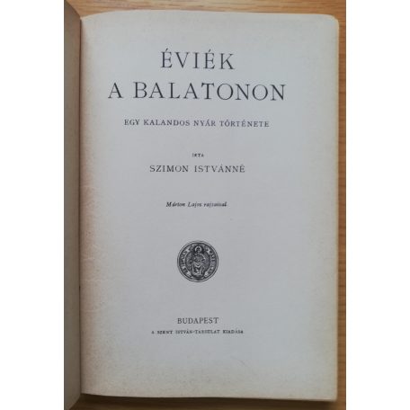 Szimon Istvánné: Éviék a Balatonon