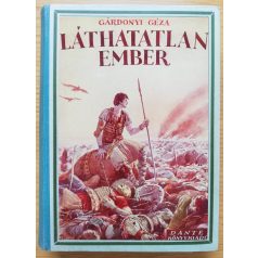 Gárdonyi Géza: Láthatatlan ember