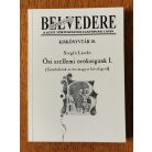 Szegfű László: Ősi szellemi örökségünk I. (Belvedere Meridionale Kiskönyvtár 10.)