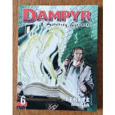   Mauro Boselli – Maurizio Colombo: Dampyr - A Sötétség Gyermeke 6. – Fekete mágia