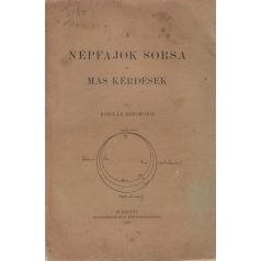 Bodnár Zsigmond: A népfajok sorsa és más kérdések