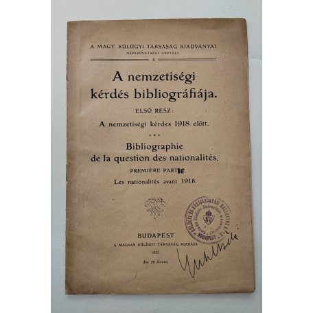 Horváth Jenő: A nemzetiségi kérdés bibliográfiája. 1. rész. A nemzetiségi kérdés 1918 előtt.