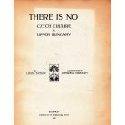 Steier [Lajos], Louis: There is no czech culture in Upper Hungary