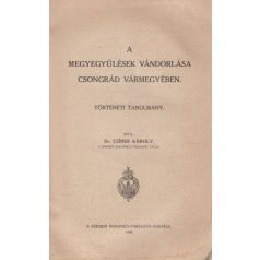   Czímer Károly: A megyegyűlések vándorlása Csongrád vármegyében. Történeti Tanulmány.