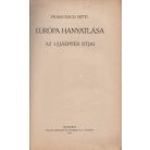 Nitti, Francesco: Európa hanyatlása. Az ujjáépités útjai + Nitti, Francesco: A béke 