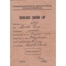 Erdőőri-vadöri egészségi alkalmassági vizsgálat orvosi bizonyítványa. 1924. Sövényháza