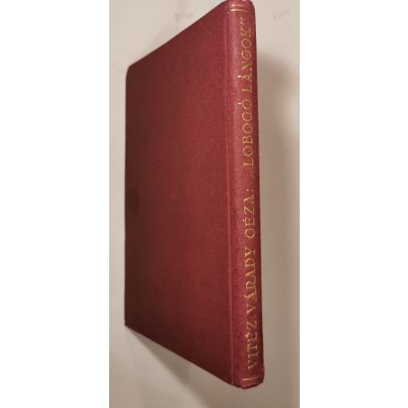 Várady Géza, vitéz: Lobogó lángok (Dedikált!)