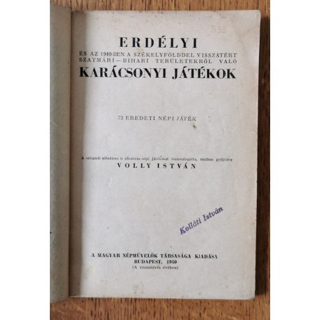 Volly István (szerk.): Erdélyi karácsonyi játékok: 72 eredeti népi játék