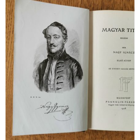 Nagy Ignác: Magyar titkok. I-III. köt. (3 db) Teljes! 