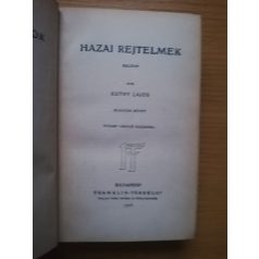 Kuthy Lajos: Hazai rejtelmek I-II.