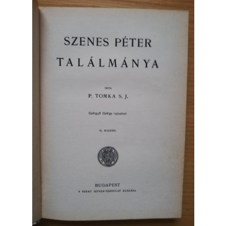 P. Tomka: Szenes Péter találmánya