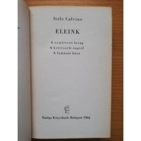 Italo Calvino: Eleink - Első kiadás