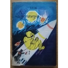 Stanislaw Lem: A világűr csavargója