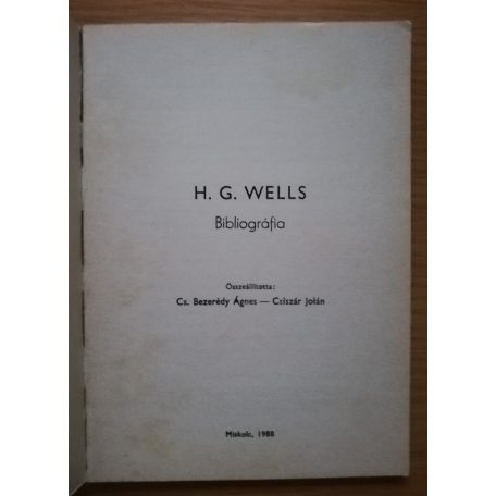 Cs. Bezerédy Ágnes: H. G. Wells 