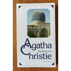 Agatha Christie: Bagdadba jöttek 