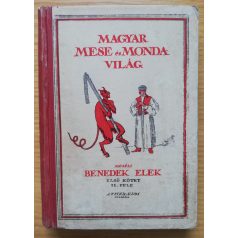 Benedek Elek: Magyar Mese- és Mondavilág I/2