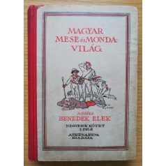 Benedek Elek: Magyar mese- és mondavilág IV/1-2. 