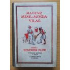 Benedek Elek: Magyar mese- és mondavilág V/1