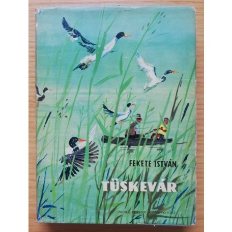 Fekete István: Tüskevár