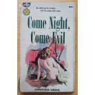 Jonathan Craig: Come night, come evil