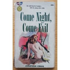Jonathan Craig: Come night, come evil