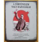 Alexander Canduci: A történelem nagy hazugságai