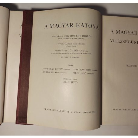 Pilch Jenő (szerk.): A magyar katona - vitézségünk ezer éve I-II.