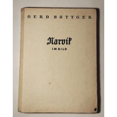 Gerd Böttger: Narvik im Bild