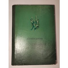   Bertóti István: Vadgazdálkodás és vadászat (1. kiadás)